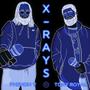 X-Rays (Explicit)