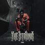 Only The Strong Survive (Explicit)