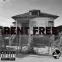 Rent Free (feat. Anthony Notes) [Explicit]