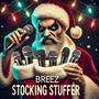 Stocking Stuffer (Explicit)