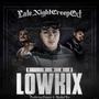 1 Trae Lowkin (feat. Raskal Locs & Mr. Payaso) [Explicit]