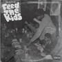 Feed The Kids (Explicit)