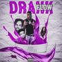 Drank Flow (Explicit)