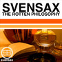 The Rotten Philosophy (Explicit)