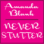 Never Stutter