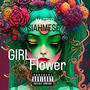 GIRL FLOWER (Explicit)