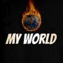 My World - EP (Explicit)