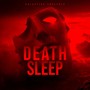 Death Sleep