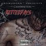 Why Me (Better Days) [Explicit]