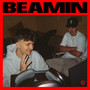 Beamin’ (Extended Mix) [Explicit]