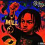 Mill (Explicit)