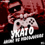Anime Vs VideoJuegos (Pt.1)