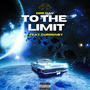 To The Limit (feat. Curren$y) [Explicit]