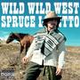 WILD WILD WEST (feat. nattybeendead)