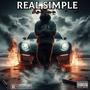 REAL SIMPLE (feat. Prodbyskg) [Explicit]