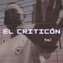 El criticón (Explicit)