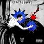 life is short (Explicit)