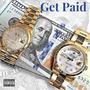 Get Paid (feat. Taylor Bentley) [Explicit]