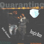 Quarantine (Explicit)