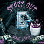 Spazz Out (Explicit)