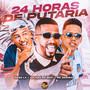 24 Horas de Putaria (Explicit)