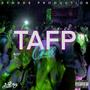 TAFP! (feat. CHILL) [Explicit]