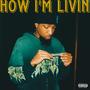 How I'm Livin (Explicit)
