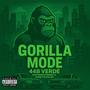 Gorilla Mode (feat. KeMoney & Kennetboy DK) [Explicit]