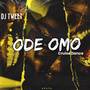 ODE OMO BEAT (Explicit)