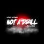 Not A Drill (feat. Myah Storm) [Radio Edit]
