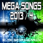 Mega Songs 2013 / 4 (incl. Roar, Dear Darlin and Papaoutai)