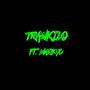 Trankilo (feat. MarkyC) [Explicit]