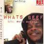 Whats Beef (feat. MarkMoney) [Explicit]