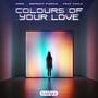 Colours Of Your Love (feat. Kayla)