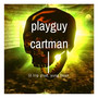 Playguy Cartman (Explicit)