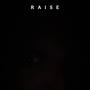 RAISE (Explicit)