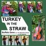 Turkey In The Straw (with The Wolf Rock Band)