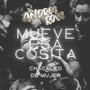 Mueve esa Cosita (Gogueo Mix)