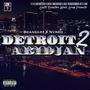 Detroit 2 Abidjan (feat. NVRCO) [Explicit]