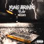 Turn On Me (feat. Yung Brando) [Explicit]