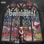 Boombaptist (Explicit)