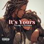 Its Yours (feat. JEFE WOO) [Explicit]