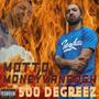 500 Degreez (feat. MoneyVanGogh) [Explicit]