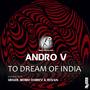 To Dream of India