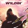 Wildin 21 (Explicit)