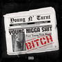 Young N' Turnt (Explicit)