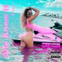 She Know It (Explicit)