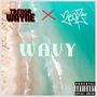 Wavy (feat. Trevor Wayne) [Explicit]