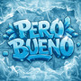 Pero Bueno Beat (Instrumental)