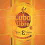 Cuba Libre (Explicit)